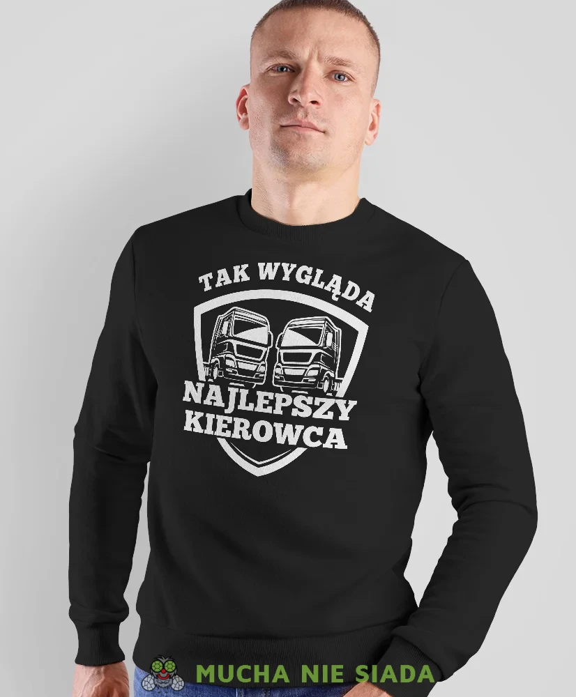 Bluza bez kaptura - Tak wygląda najlepszy kierowca