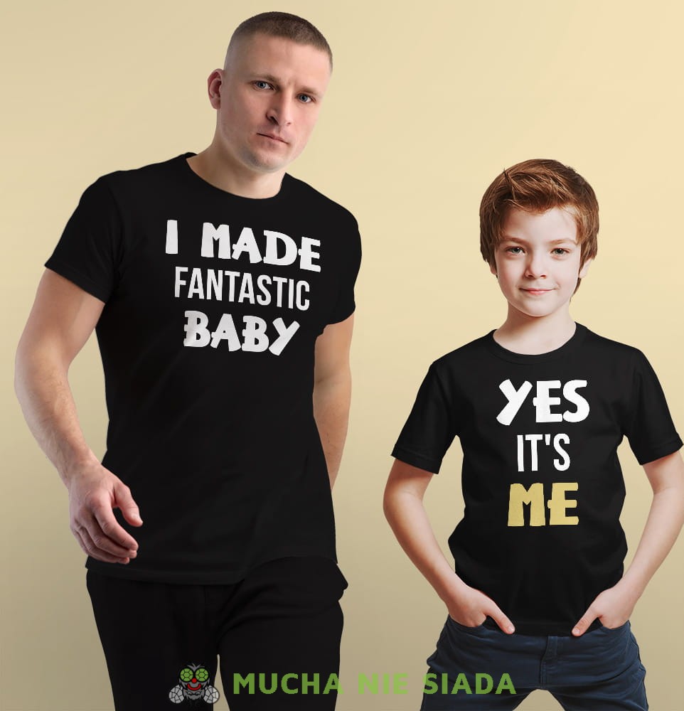 I made fantastic baby Yes it's me