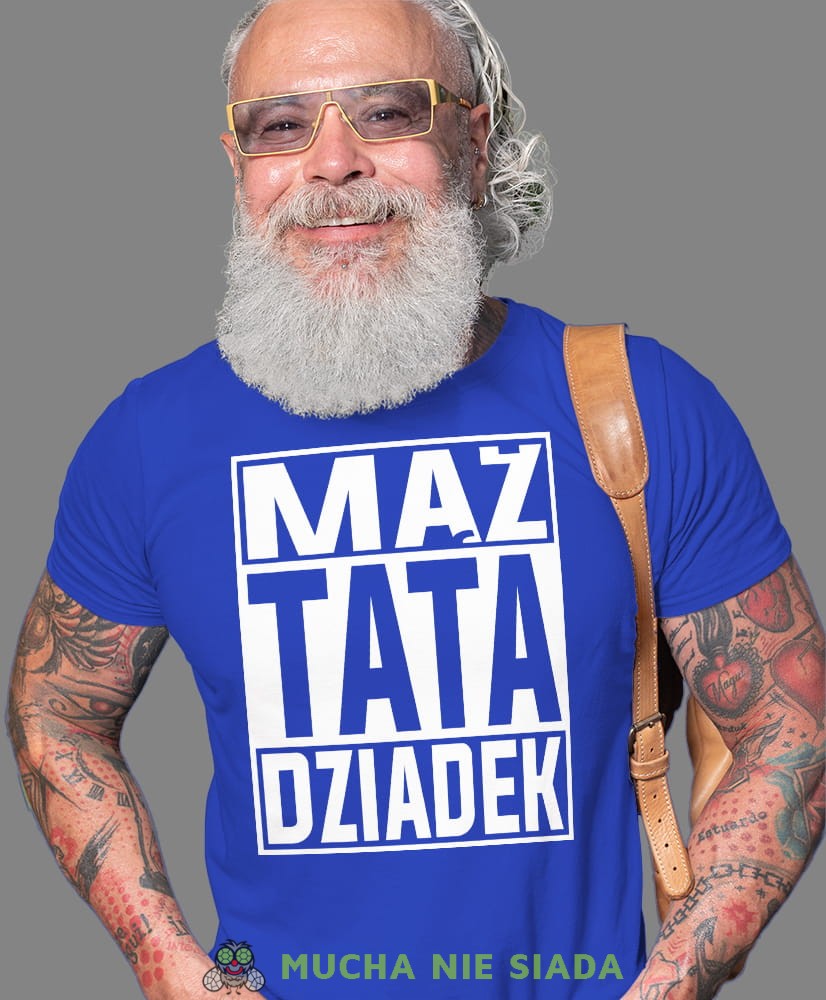 Mąż Tata Dziadek, niebieska koszulka męska dla dziadka, na urodziny, na dzień dziadka, na prezent, mucha nie siada, mns sklep.jpg