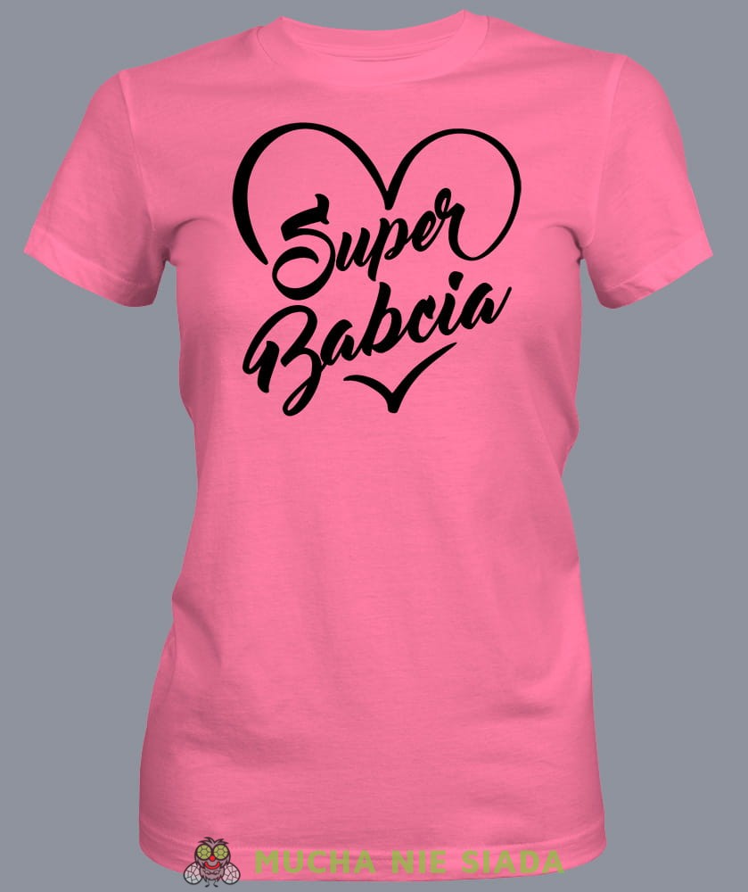 Super babcia serce, różowa koszulka damska dla babci, na urodziny, na dzień babci, na prezent, mucha nie siada sklep, mns.jpg