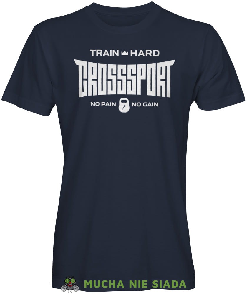 Train hard Crosssport No pain No gain, granatowa koszulka na siłownię, męska koszulka, koszulka sportowa, crossfit, gym, na siłownię.jpg