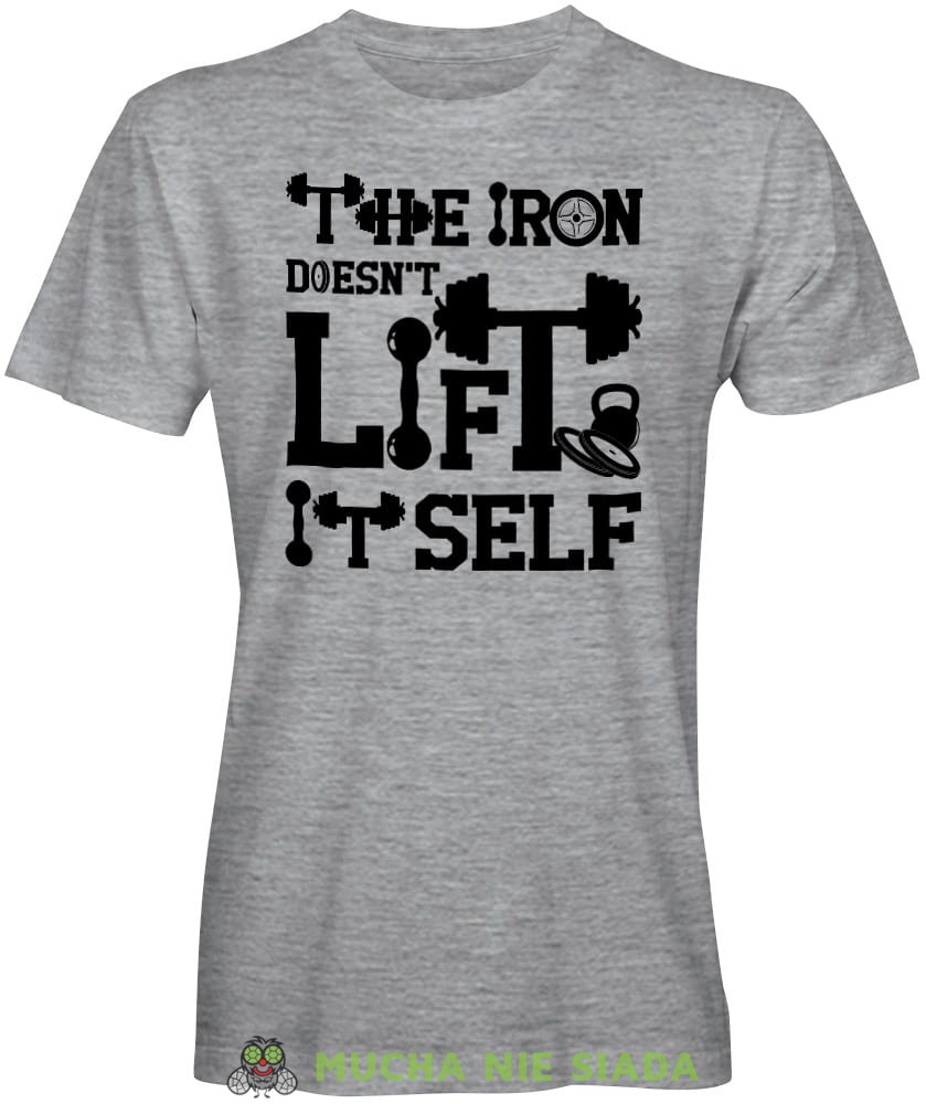 The iron doesn't lift it self, szara koszulka na siłownię, męska koszulka, koszulka sportowa, crossfit, gym, na siłownię.jpg