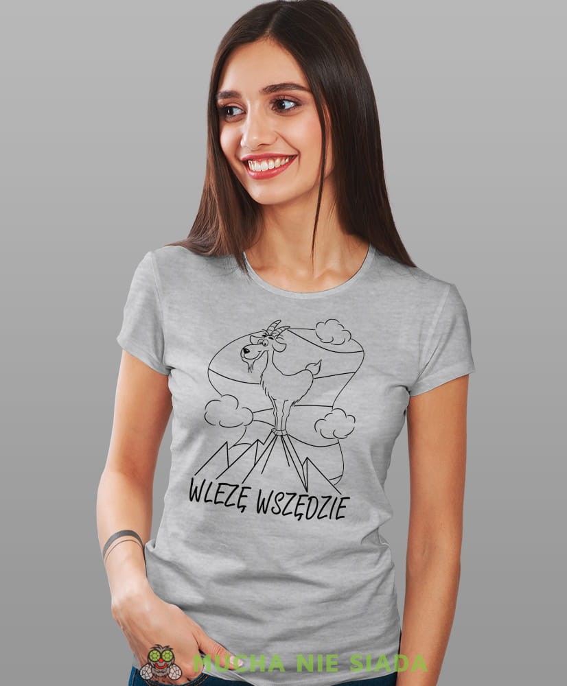 Damska koszulka z nadrukiem - Wlezę wszędzie - Idealna za wypad w góry, szara koszulka z nadrukiem, wycieczka w góry, górska wyprawa, T-shirt dla miłośników turystyki górskiej, mucha nie siada koszulki.jpg