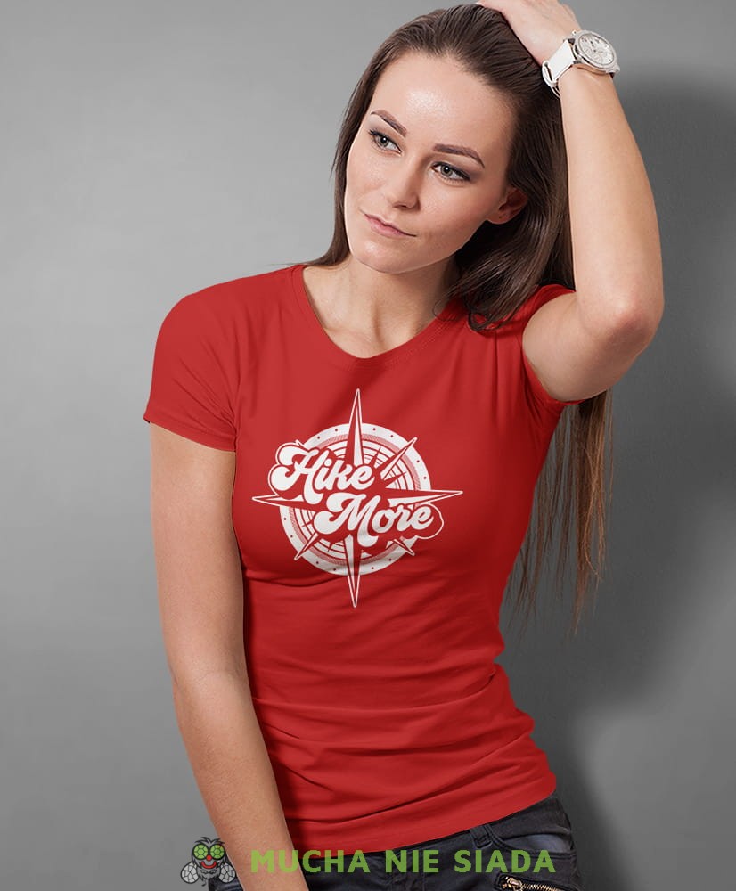Damska koszulka z nadrukiem - Hike more - Idealna za wypad w góry, czerwona koszulka z nadrukiem, wycieczka w góry, górska wyprawa, T-shirt dla miłośników turystyki górskiej, mucha nie siada koszulki.jpg