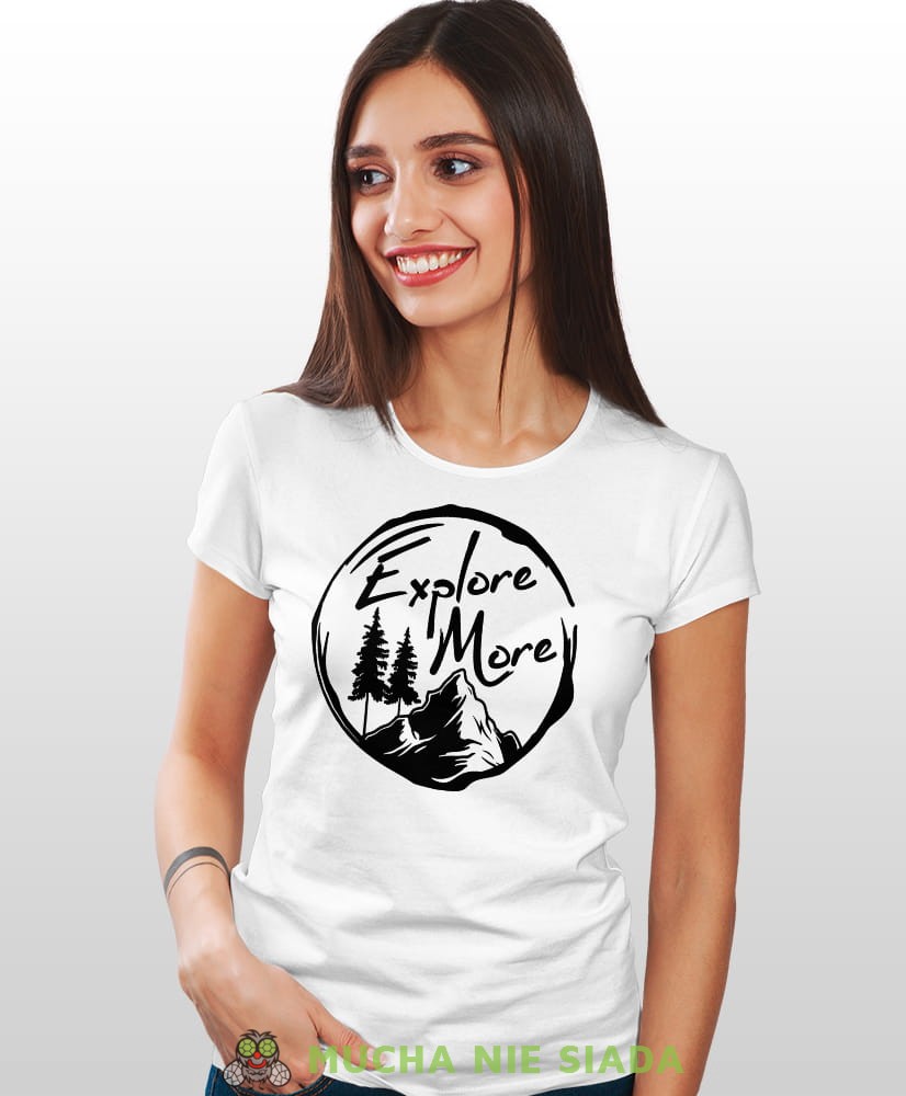Damska koszulka z nadrukiem - Explore more - Idealna za wypad w góry, biała koszulka z nadrukiem, wycieczka w góry, górska wyprawa, T-shirt dla miłośników turystyki górskiej, mucha nie siada koszulki.jpg