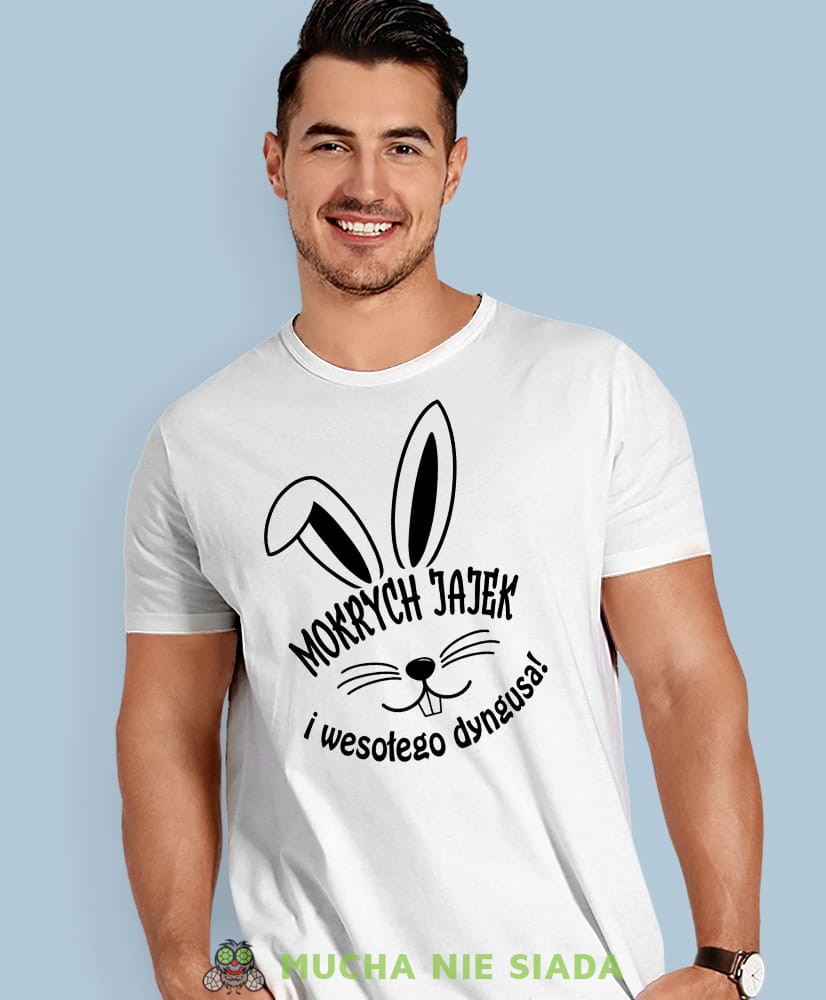Mokrych jajek i wesołego dyngusa, biała męska koszulka, koszulka na prezent, śmieszna koszulka, koszulka z zabawnym nadrukiem, fajna koszulka, koszulka na wielkanoc, mucha nie siada, mns.jpg