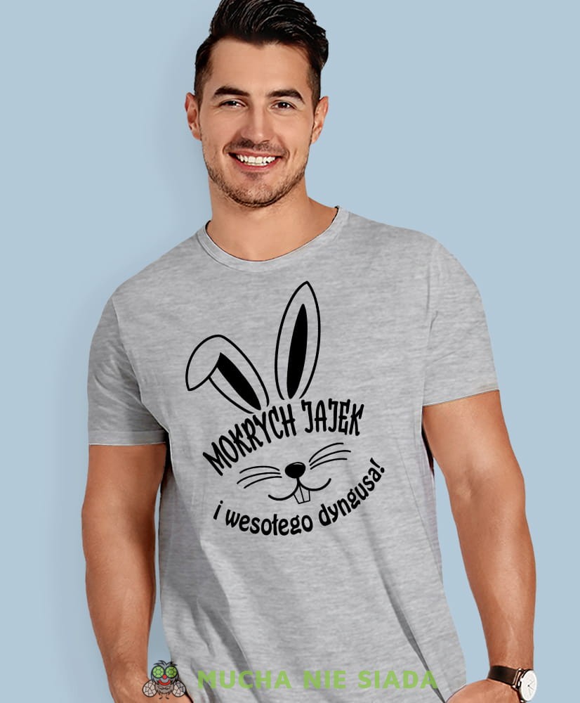Mokrych jajek i wesołego dyngusa, szara męska koszulka, koszulka na prezent, śmieszna koszulka, koszulka z zabawnym nadrukiem, fajna koszulka, koszulka na wielkanoc, mucha nie siada, mns.jpg