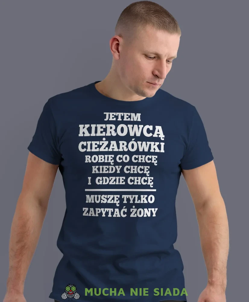 Jestem kierowcą ciężarówki i robię co chcę, granatowa koszulka z nadrukiem, prezent dla kierowcy tira, prezent dla kierowcy ciężarówki, koszulka dla kierowcy ciężarówki, koszulki dla kierowcy, m.webp