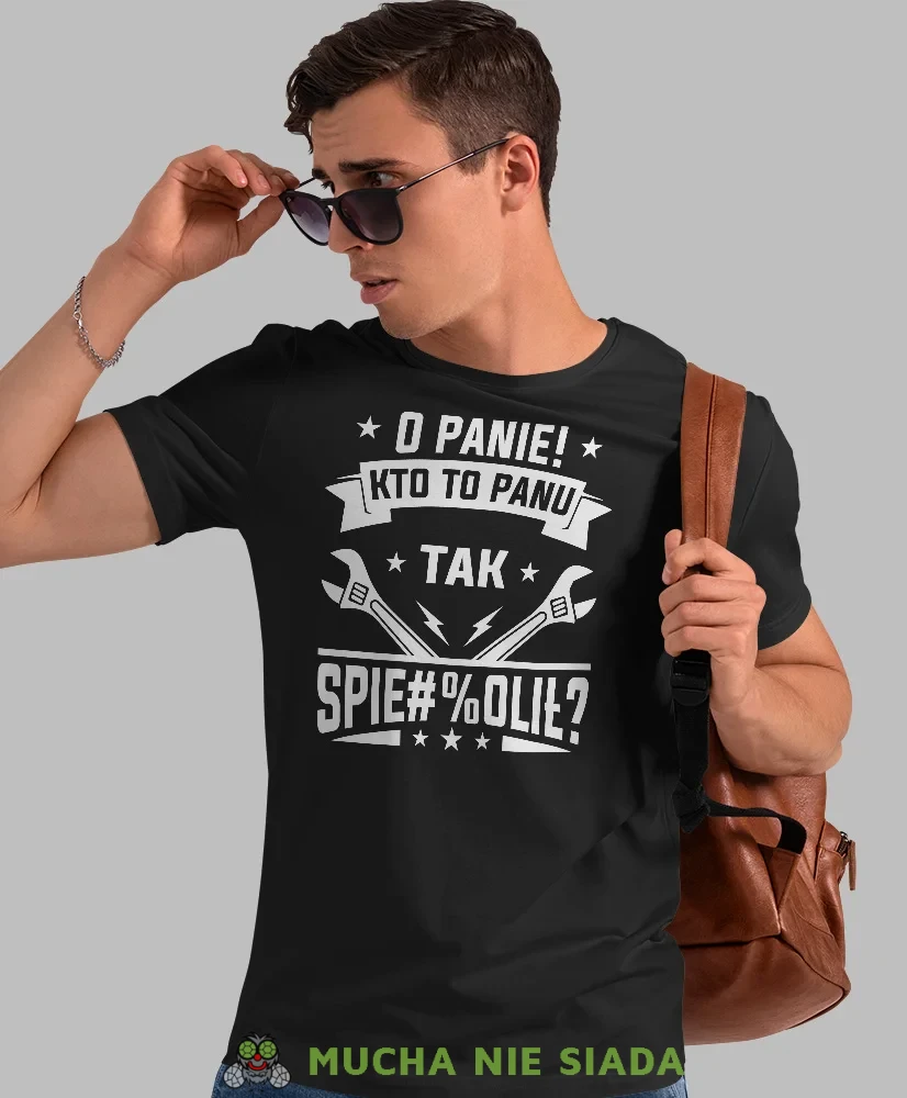 O panie kto to panu tak, czarna męska koszulka, prezent dla mechanika, koszulka z nadrukiem dla mechanika, koszulka dla mechanika, koszulki dla mechanika, mucha niesiada, mns.webp