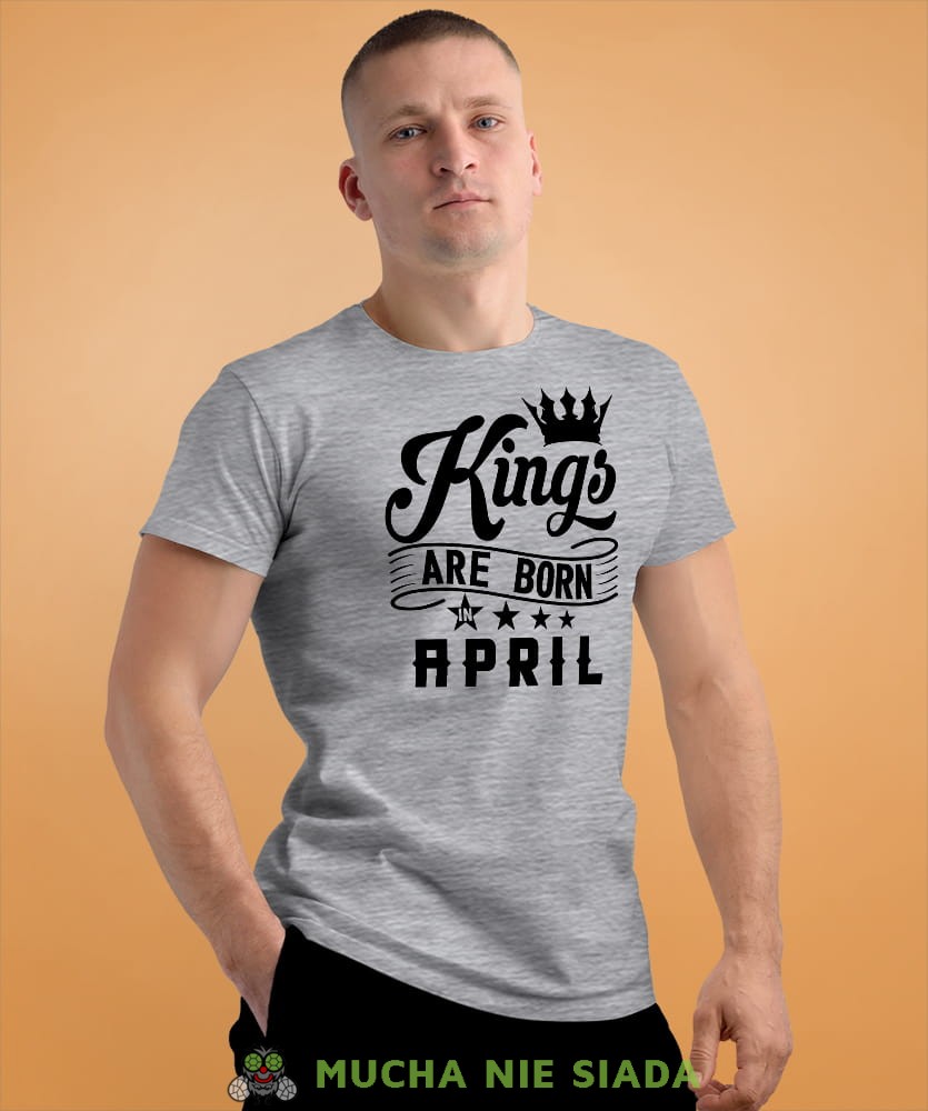 kings are born in... męska szara koszulka urodzinowa na urodziny.jpg