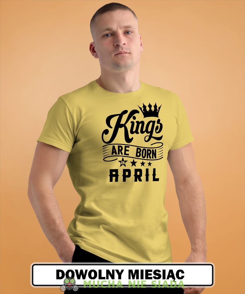 kings are born in... męska żółta koszulka urodzinowa na urodziny opis.jpg