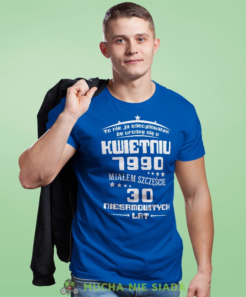 to nie ja zdecydowałem że urodzę się w... męska niebieska koszulka urodzinowa na urodziny.jpg