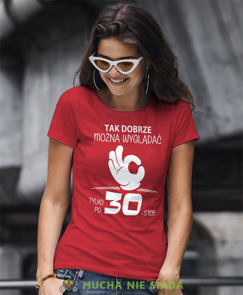 tak dobrze można wyglądać tylko po... damska czerwona koszulka urodzinowa z nadrukiem na urodziny.jpg