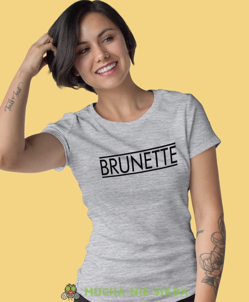 brunette szara damska koszulka z nadrukiem na prezent dla dziewczyny.jpg