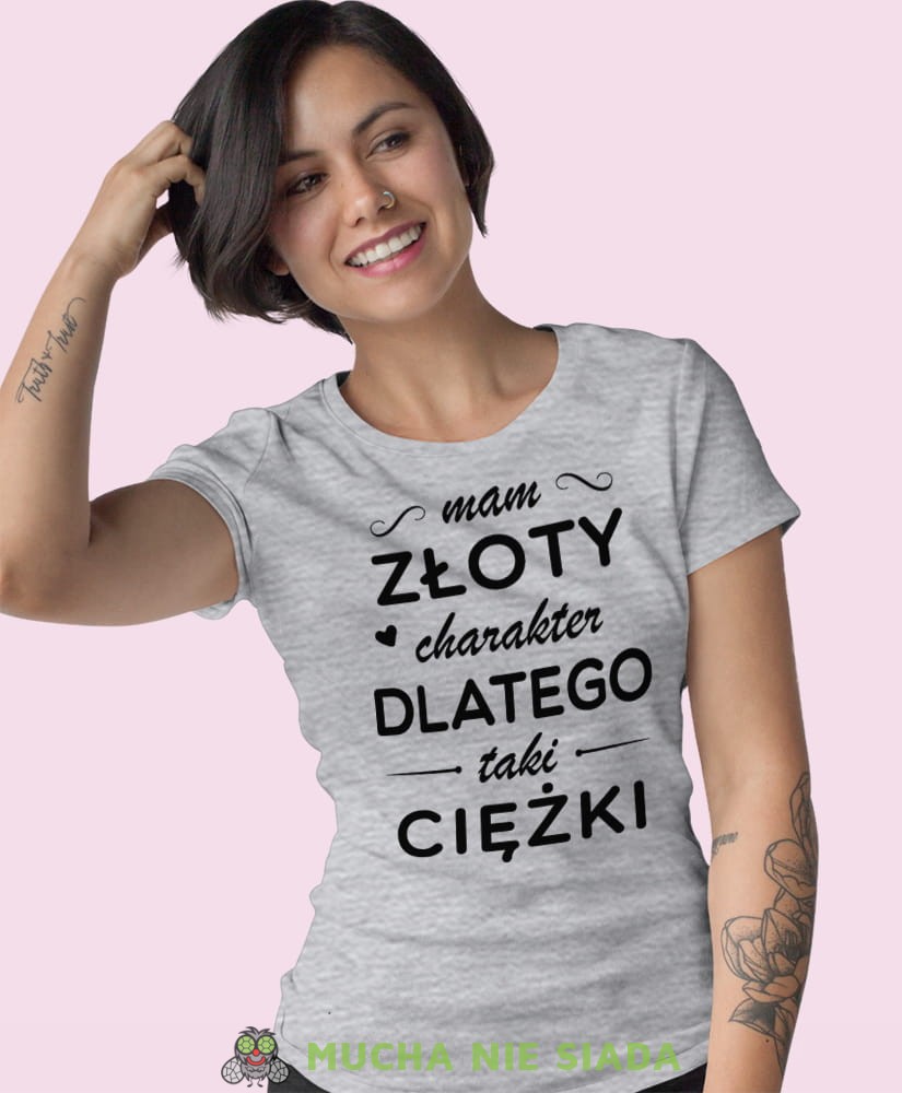 mama złoty charakter dlatego taki ciężki szara damska koszulka z nadrukiem na prezent dla dziewczyny.jpg