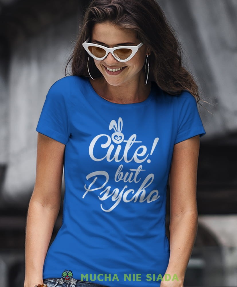 cute but psycho niebieska damska koszulka z nadrukiem na prezent dla dziewczyny dla żony.jpg