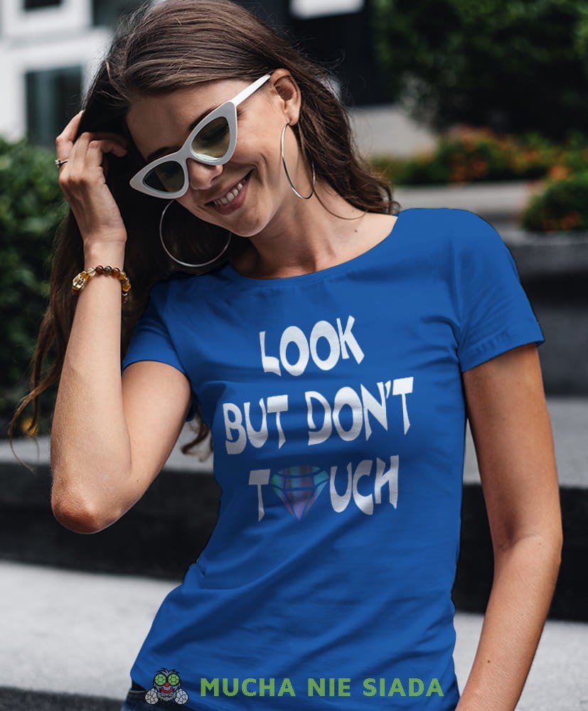 look but don't touch niebieska damska koszulka z nadrukiem na prezent dla dziewczyny dla żony.jpg