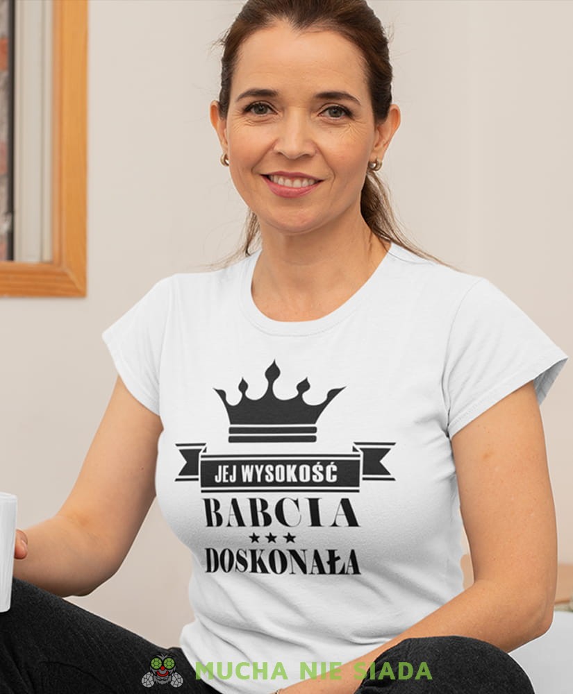 jej wysokość babcia doskonała biała damska koszulka dla babci z nadrukiem babcia.jpg