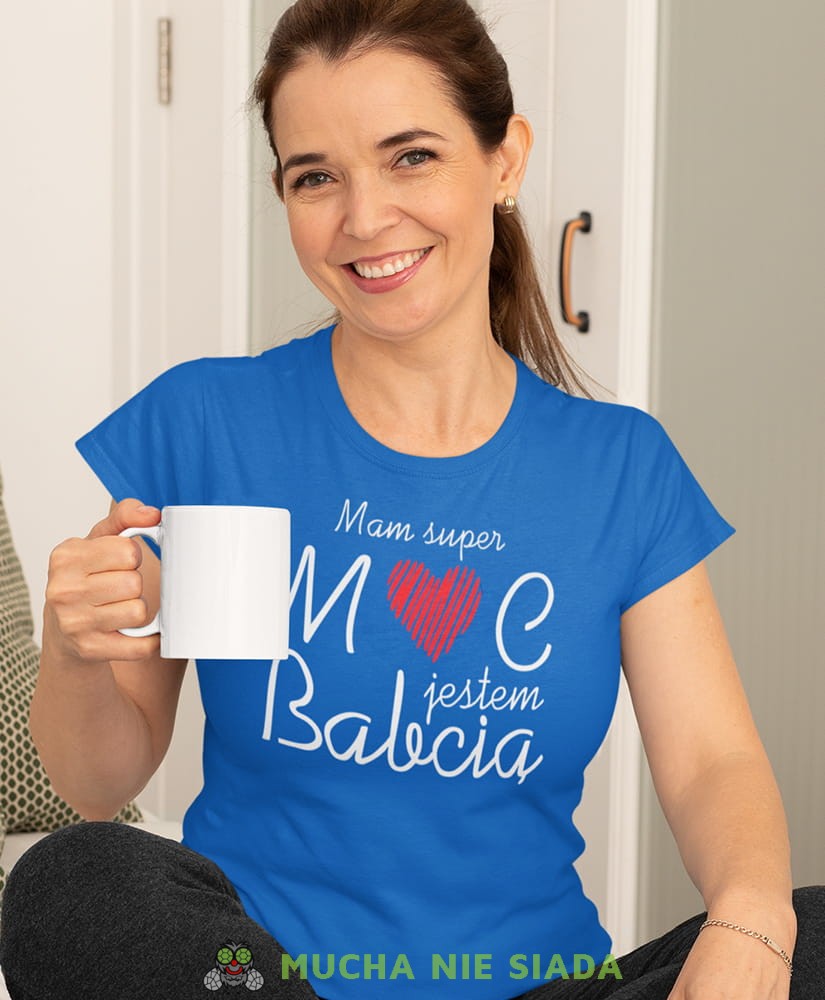 mam super moc jestem babcią niebieska damska koszulka dla babci z nadrukiem babcia.jpg