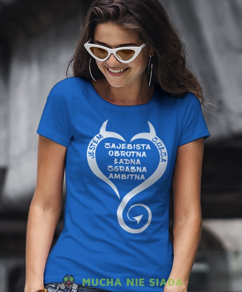 jestem zołza zajebista obrotna ładna zgabna ambitna niebieska koszulka z nadrukiem na prezent dla dziewczyny dla żony.jpg