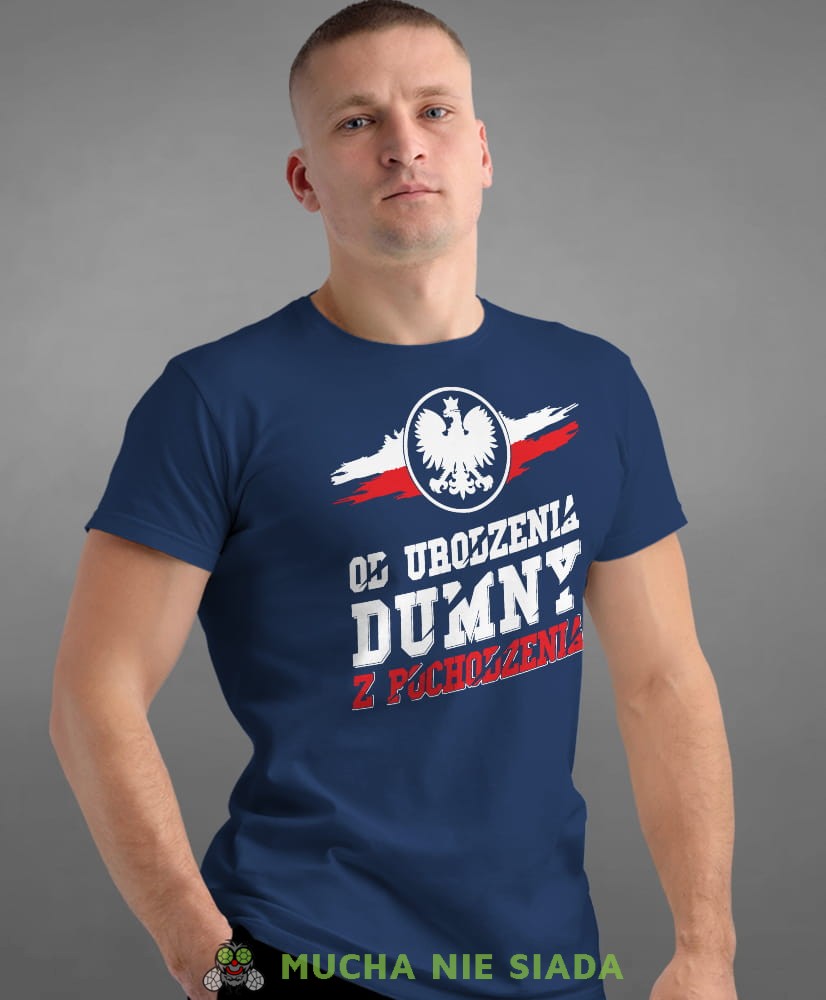 od urodzenia dumny  pochodzenia orzeł, granatowa męska koszulka z nadrukiem, koszulka patriotyczna, koszulki z grafiką patriotyczną, dla mężczyzny, dla chłopaka na prezent, koszulka Polska, koszulki Polska.jpg