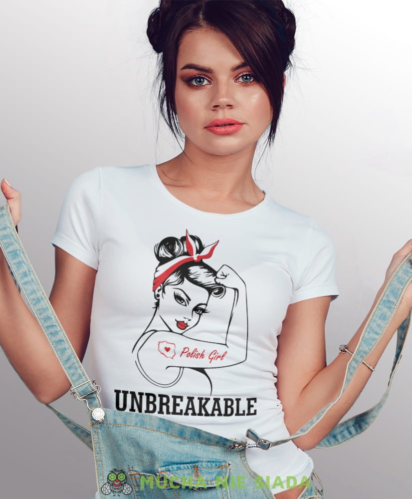 unbreakable polish girl biała damska koszulka patriotyczna, patriotka, koszulka dla niej, dla dziewczyny, koszulka na prezent.jpg