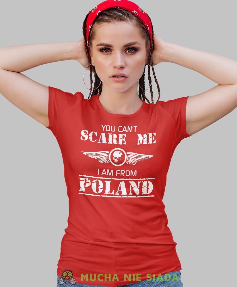 you can't scare me i am from poland czerwona damska koszulka patriotyczna, patriotka, koszulka dla niej, dla dziewczyny, koszulka na prezent.jpg