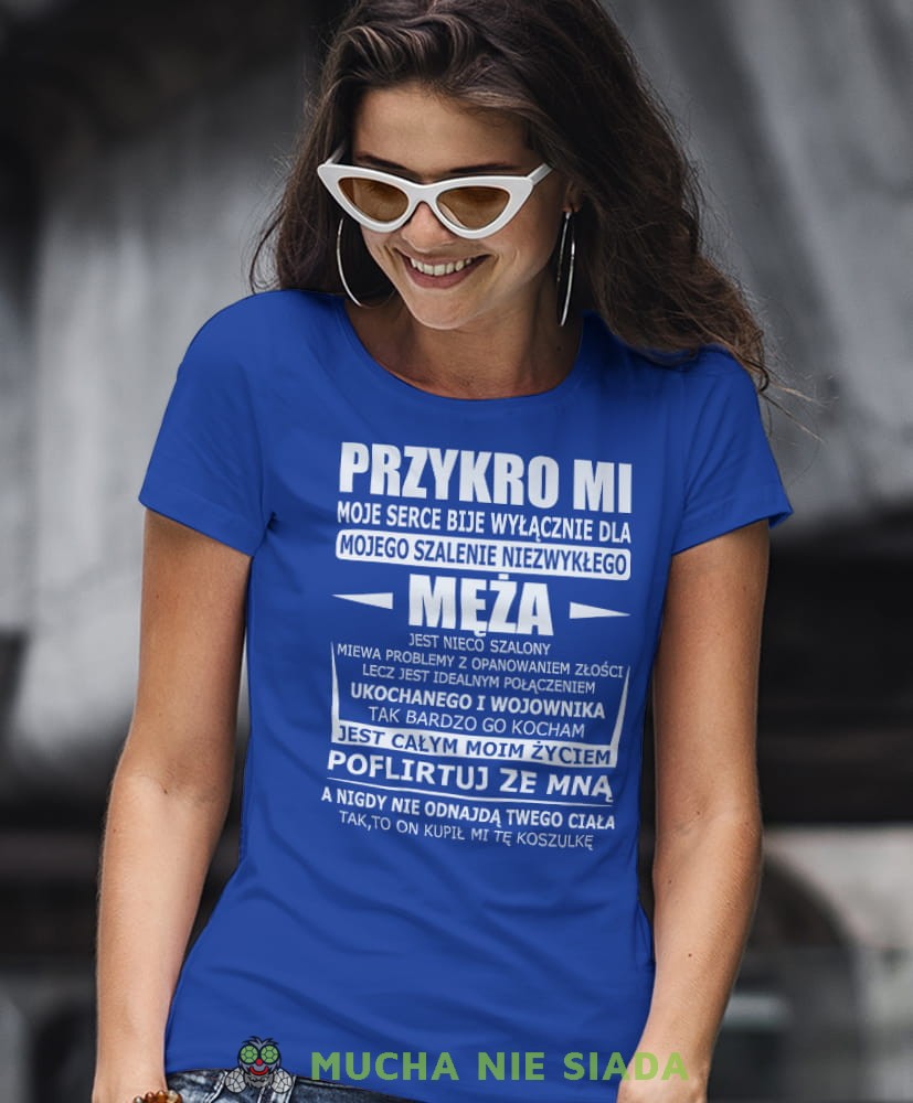 przykro mi moje serce bije wyłącznie dla mojego męża niebieska damska koszulka dla żony z nadrukiem na prezent na urodziny.jpg