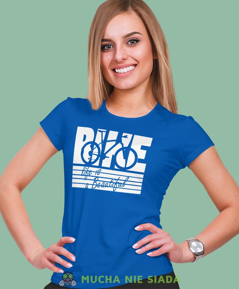 bike life is beautiful, niebieska damska koszulka rowerowa z nadrukiem, na rower, fajna koszulka dla rowerzystki, na co dzień, na prezent.jpg