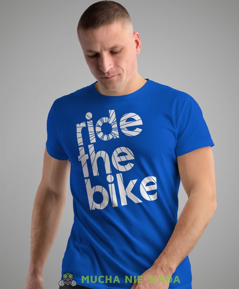 ride the bike, niebieska męska koszulka rowerowa z nadrukiem, na rower, na co dzień, na prezent, fajna koszulka dla chłopaka, rower, rowerzysta.jpg
