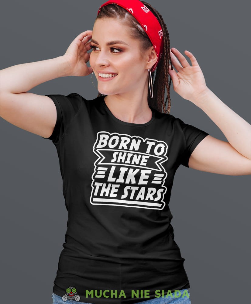 born to shine like the star, czarna damska koszulka urodzinowa z nadrukiem, na urodziny, na prezent.jpg