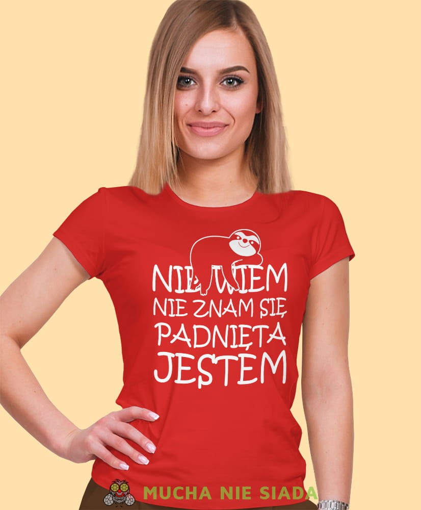nie wiem nie znam się padnięta jestem, czerwona damska koszulka z nadrukiem na prezent, fajna koszulka, dla dziewczyny dla żony.jpg