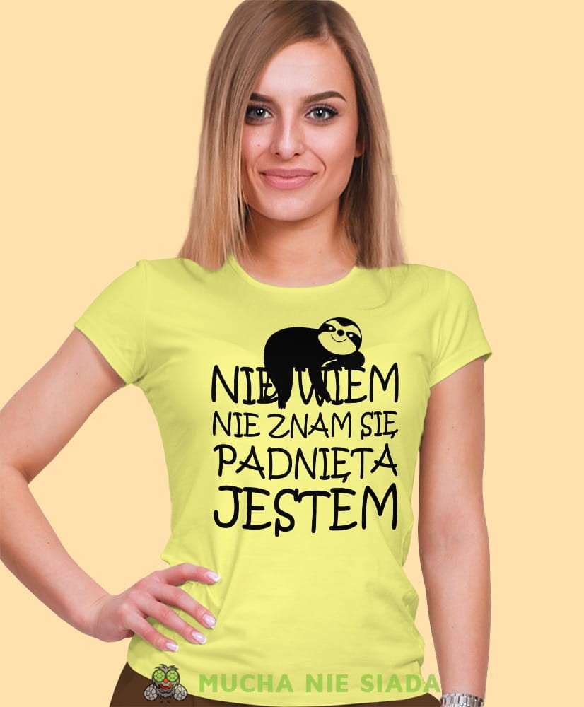 nie wiem nie znam się padnięta jestem, żółta damska koszulka z nadrukiem na prezent, fajna koszulka, dla dziewczyny dla żony.jpg
