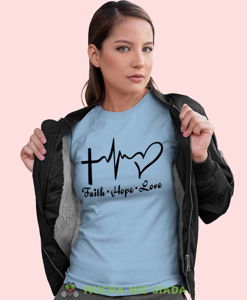 faith hope love, jasnoniebieska damska koszulka z nadrukiem na prezent, fajna koszulka, dla dziewczyny dla żony.jpg