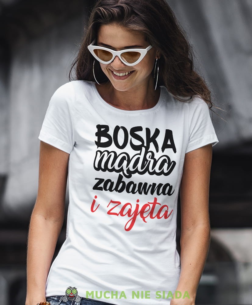 boska mądra zabawna i zajęta, biała damska koszulka z nadrukiem na prezent, fajna koszulka, dla dziewczyny dla żony.jpg