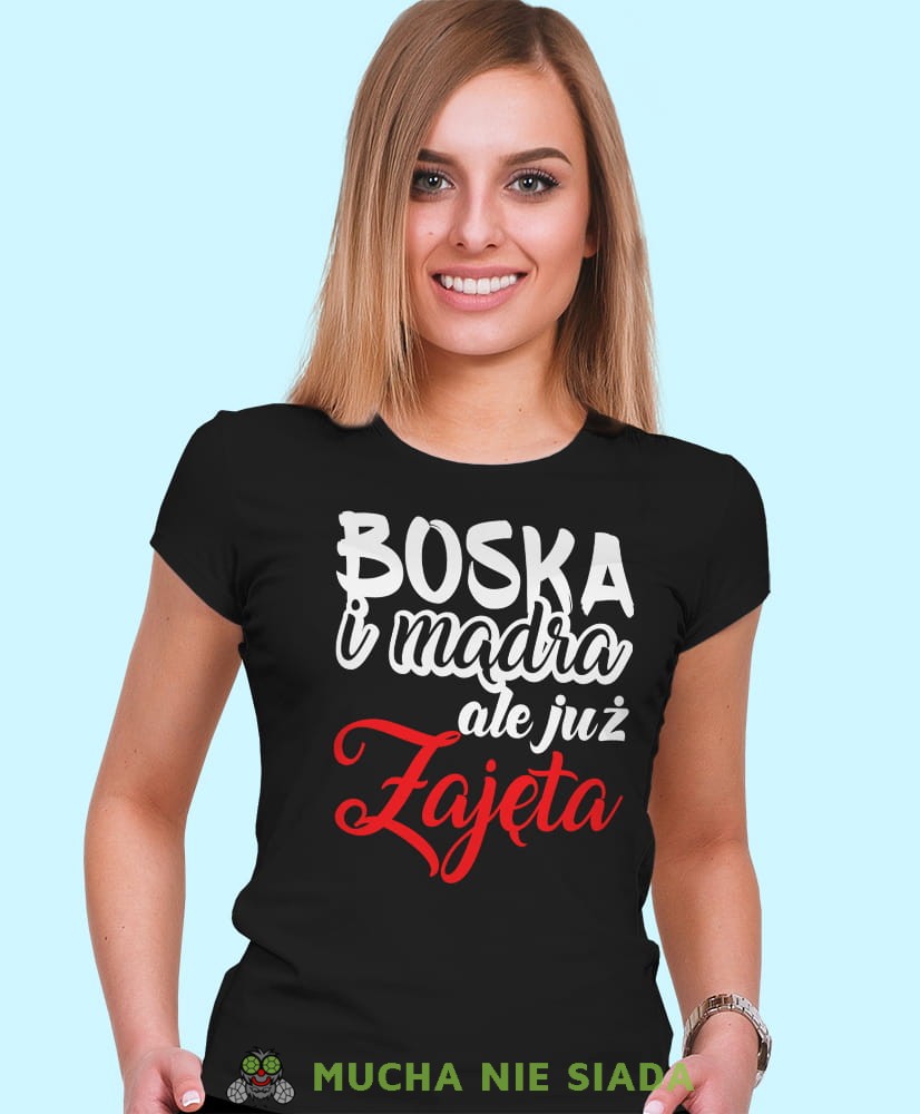 boska mądra ale już zajęta, czarna damska koszulka z nadrukiem na prezent, fajna koszulka, dla dziewczyny dla żony.jpg