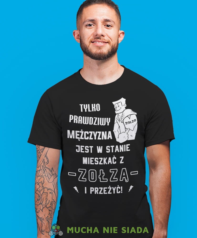 tylko prawdziwy mężczyzna jest w stanie mieszkać z zołzą i przeżyć, czarna męska koszulka z nadrukiem na co dzień, na prezent, fajna koszulka.jpg