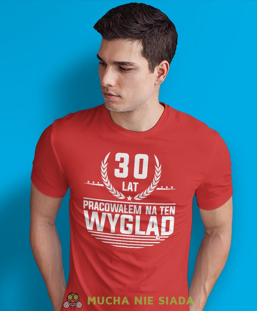 20, 30, 40,50,60,70 lat pracowałem na ten wygląd, czerwona męska koszulka urodzinowa, na urodziny, na prezent, fajna koszulka, dla chłopaka, dla męża-min.jpg