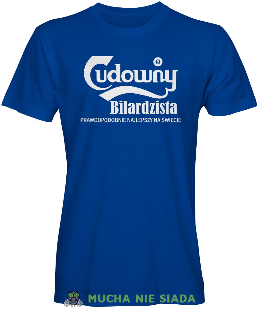 cudowny bilardzista, męska niebieska koszulka, koszulka dla bilardzisty, koszulka na bilard, dla chłopaka, dla męża, dla niego, na prezent, mucha nie siada, mns.jpg