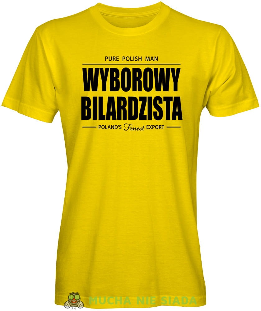 wyborowy bilardzista, męska żółta koszulka,  koszulka dla bilardzisty, koszulka na bilard, dla chłopaka, dla męża, dla niego, na prezent, mucha nie siada, mns.jpg