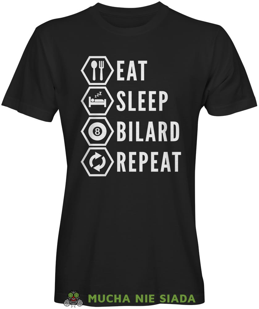 eat sleep bilard repeat, męska czarna koszulka,  koszulka dla bilardzisty, koszulka na bilard, dla chłopaka, dla męża, dla niego, na prezent, mucha nie siada, mns.jpg