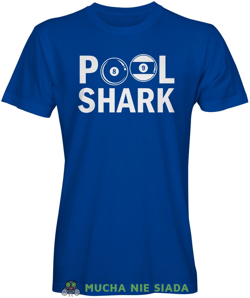 Pool Shark, męska niebieska koszulka, koszulki dla bilardzistów, koszulka dla bilardzisty, koszulka na bilard, dla chłopaka, dla męża, dla niego, na prezent, na urodziny, mucha nie siada, mns.jpg