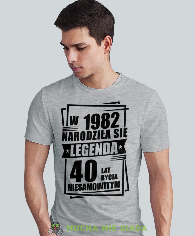 Narodziła się legenda 20 30 40 50 60 70 80 lat bycia niesamowitym, szara męska koszulka urodzinowa, na urodziny, na prezent, fajna koszulka, dla chłopaka, dla męża, mucha nie siada, mns.jpg