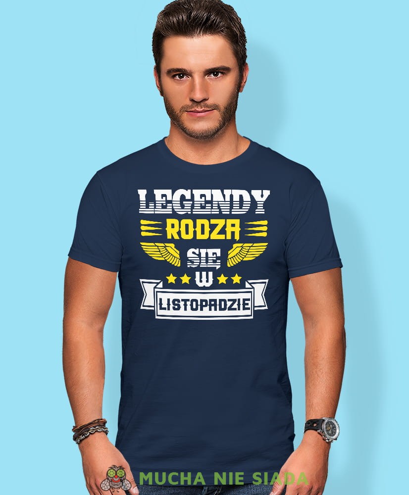 Legendy rodzą się w - Twój miesiąc urodzenia, granatowa męska koszulka urodzinowa, na urodziny, na prezent, fajna koszulka, dla chłopaka, dla męża, mucha nie siada, mns.jpg