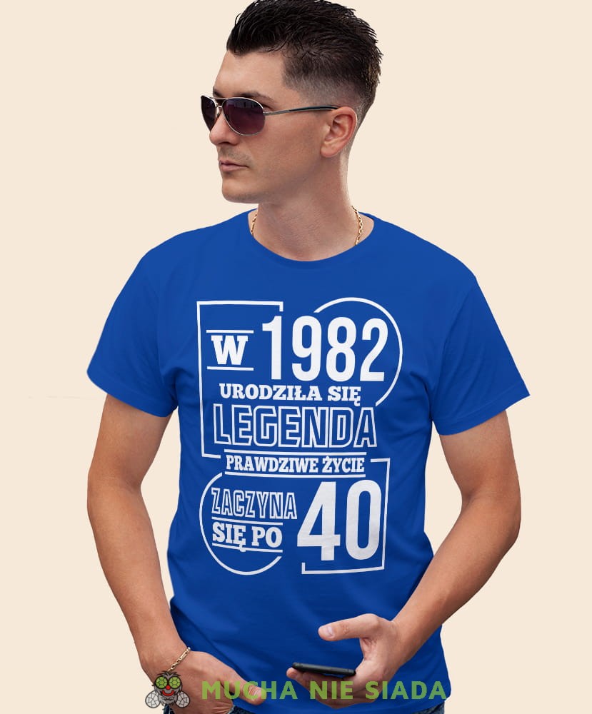 Urodziła się legenda - prawdziwe życie zaczyna się po 20 30 40 50 60 70, niebieska męska koszulka urodzinowa, na urodziny, na prezent, fajna koszulka, dla chłopaka, dla męża, mucha nie siada, mns.jpg