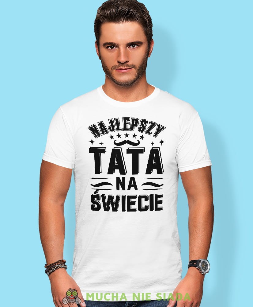 Najlepszy tata na świecie, wąsy, biała koszulka, dzień taty, koszulka dla ojca, koszulka na dzień ojca, t-shirt dla taty, prezent dla taty, koszulka męska, mucha nie siada, mns.jpg