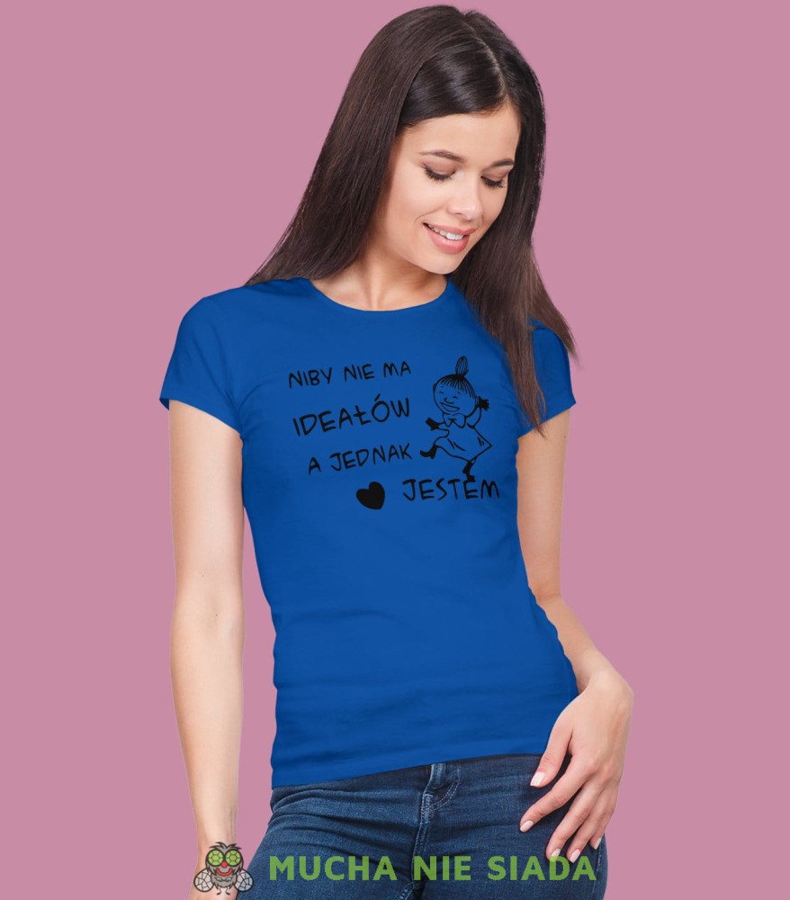 Niby nie ma ideałów a jedna jestem. Damska koszulka Mała Mi