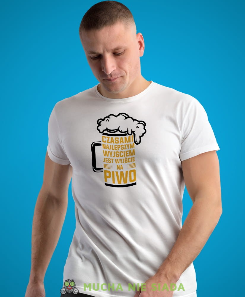 Czasami najlepszym wyjściem jest wyjście na piwo kufel, biała męska koszulka z nadrukiem na co dzień, na prezent, fajna koszulka.jpg