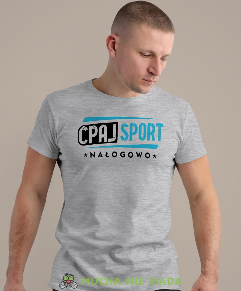 ćpaj sport nałogowo, szara koszulka na siłownię, męska koszulka, koszulka sportowa, na sport, gym, na siłownię.jpg