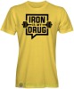 Iron is my drug, żółta męska koszulka na siłownię koszulka sportowa, crossfit, gym, na siłownię.jpg